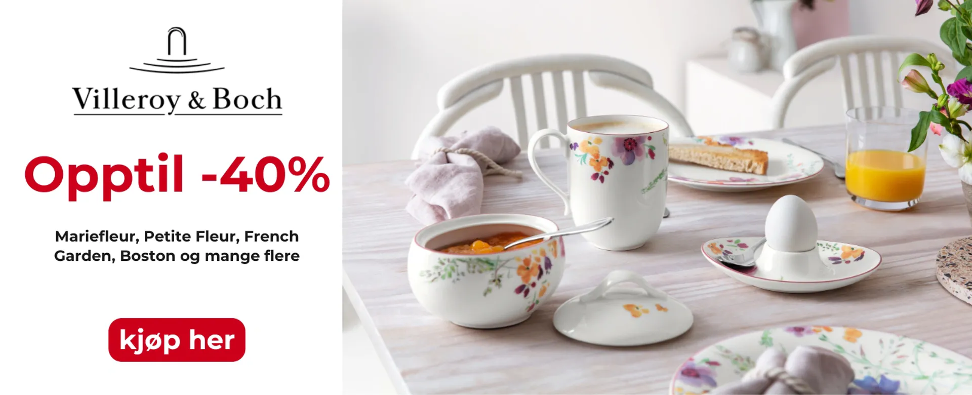 Stor kampanje på Villeroy & Boch. 