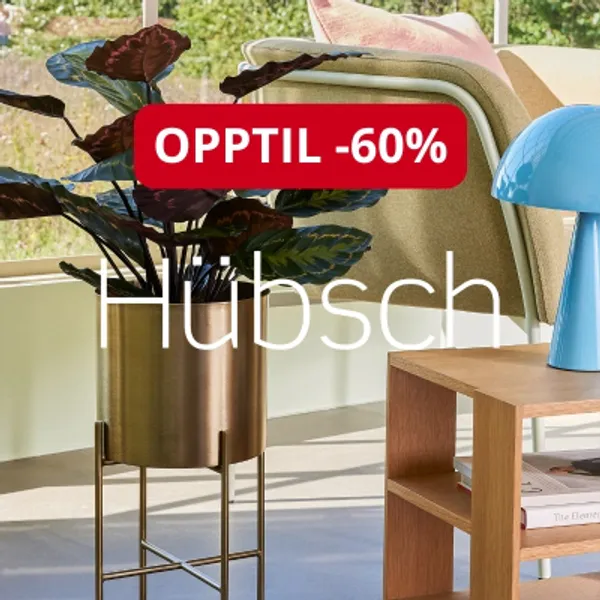 Kampanje på et stort utvalg møbler, lamper og interiør fra Hübsch.